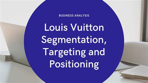 louis vuitton brand positioning.